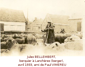 Jules BELLEMBERT, berquier à Lanchères (berger), avril 1933, ami de Paul VIMEREU