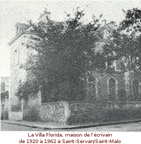 La Villa Florida, maison de l'écrivain de 1920 à 1962 à Saint-Servan/Saint-Malo