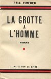 Couverture du roman La Grotte à l'Homme