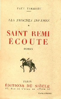 Couverture du roman Saint Rémi écoute